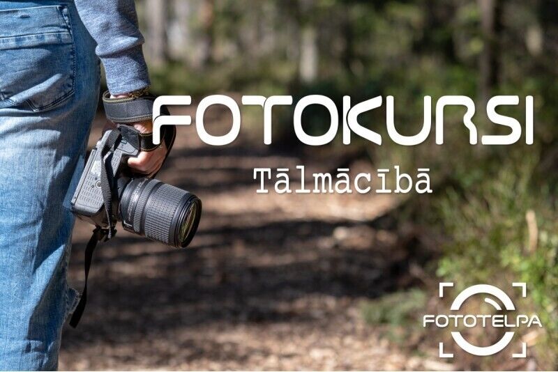 Основы фотографии - программа дистанционного обучения от "Fototelpa.lv"