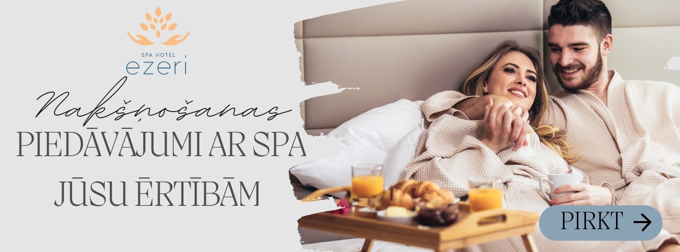 Nakšņošanas piedāvājumi ar SPA Jūsu ērtībām